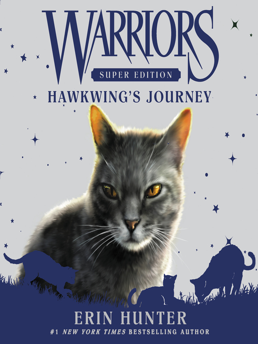 Title details for Hawkwing's Journey by Erin Hunter - Wait list